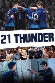 21 Thunder Season 1 Episode 1