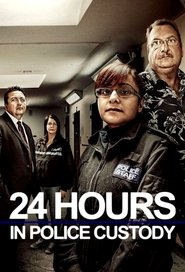 24 Hours in Police Custody Season 4 Episode 9