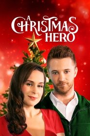A Christmas Hero A Christmas Hero