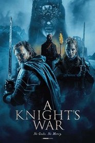 A Knight’s War A Knight’s War