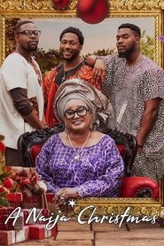 A Naija Christmas A Naija Christmas