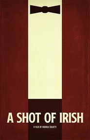 A Shot of Irish A Shot of Irish