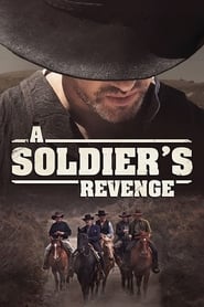 A Soldier’s Revenge A Soldier’s Revenge