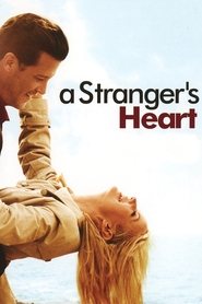 A Stranger’s Heart A Stranger’s Heart