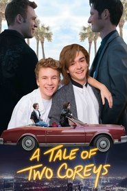 A Tale of Two Coreys A Tale of Two Coreys