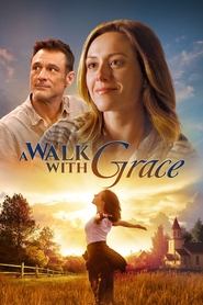 A Walk with Grace A Walk with Grace