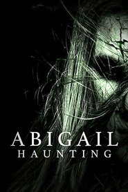 Abigail Haunting Abigail Haunting