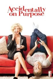 Accidentally on Purpose Season 1 Episode 17
