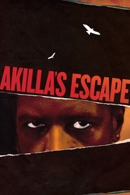 Akilla’s Escape Akilla’s Escape