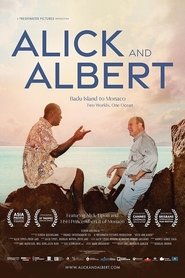 Alick and Albert Alick and Albert