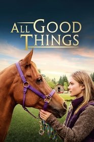 All Good Things All Good Things