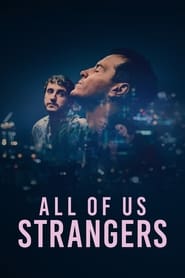All of Us Strangers All of Us Strangers