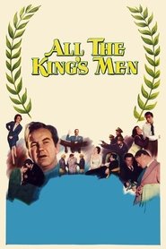 All the King’s Men All the King’s Men