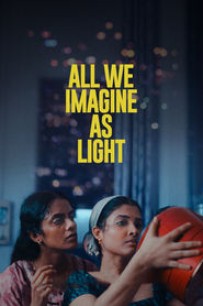 All We Imagine as Light All We Imagine as Light