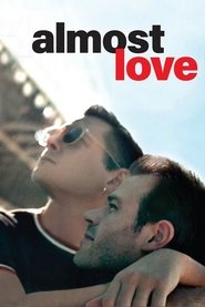 Almost Love Almost Love