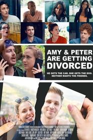 Amy and Peter Are Getting Divorced Amy and Peter Are Getting Divorced