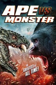 Ape vs. Monster Ape vs. Monster