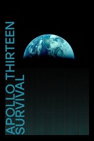Apollo 13: Survival Apollo 13: Survival