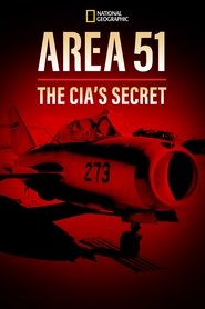 Area 51: The CIA’s Secret Files Area 51: The CIA’s Secret Files