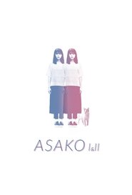 Asako I & II Asako I & II