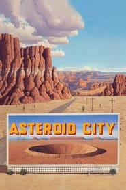 Asteroid City Asteroid City