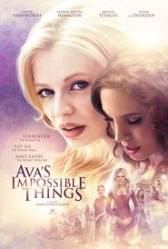 Ava’s Impossible Things Ava’s Impossible Things