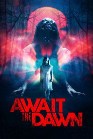 Await the Dawn Await the Dawn