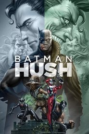 Batman: Hush Batman: Hush