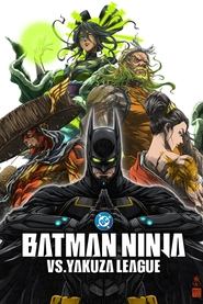 Batman Ninja vs. Yakuza League Batman Ninja vs. Yakuza League