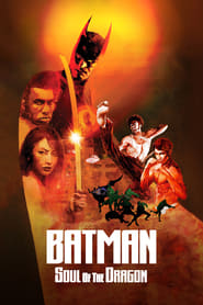 Batman: Soul of the Dragon Batman: Soul of the Dragon