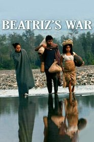 Beatriz’s War Beatriz’s War