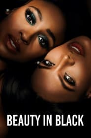 Beauty in Black Season 1 Episode 1