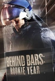 Behind Bars: Rookie Year Season 1 Episode 1