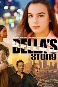 Bella’s Story Bella’s Story