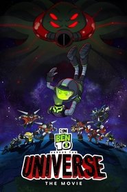 Ben 10 Versus the Universe: The Movie Ben 10 Versus the Universe: The Movie