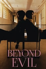 Beyond Evil Beyond Evil