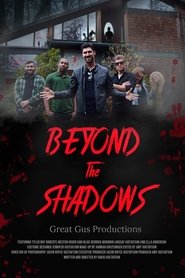 Beyond the Shadows Beyond the Shadows