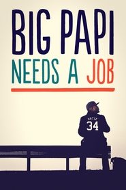 Big Papi Needs a Job Season 1 Episode 8