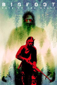 Bigfoot: Path of the Beast Bigfoot: Path of the Beast