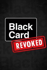 Black Card Revoked Season 1 Episode 1