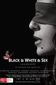 Black & White & Sex Black & White & Sex