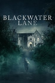 Blackwater Lane Blackwater Lane