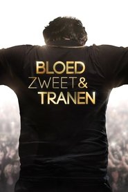 Bloed, Zweet & Tranen Bloed, Zweet & Tranen