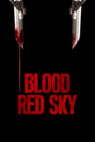 Blood Red Sky Blood Red Sky