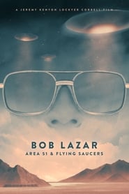 Bob Lazar: Area 51 & Flying Saucers Bob Lazar: Area 51 & Flying Saucers