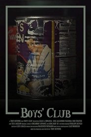 Boy’s Club Boy’s Club