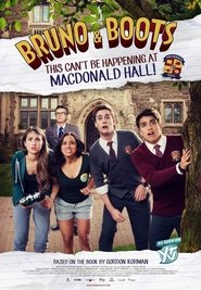 Bruno & Boots: This Can’t Be Happening at Macdonald Hall Bruno & Boots: This Can’t Be Happening at Macdonald Hall