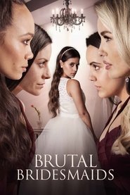 Brutal Bridesmaids Brutal Bridesmaids