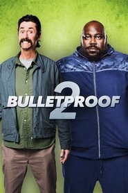 Bulletproof 2 Bulletproof 2