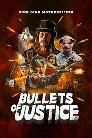 Bullets of Justice Bullets of Justice